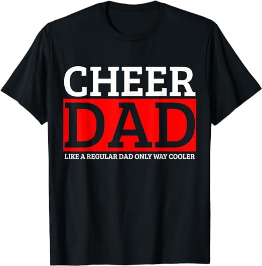 Cheer Dad Funny Cheerleader Family Father Gift T Shirt - Walmart.com