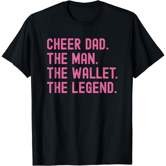 Cheer Dad Funny Vintage Cheerleading Man Wallet Legend Pink T-Shirt