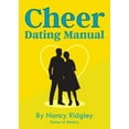 thumbnail image 1 of Cheer: Dating Manual, (Paperback), 1 of 1