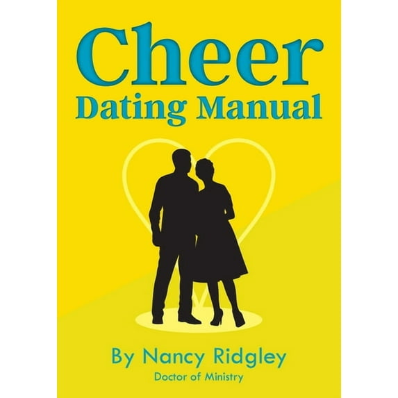 Cheer: Dating Manual, (Paperback)