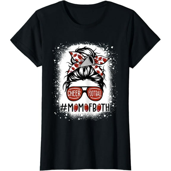 Cheer Football Cheerleading Mom Of Both Messy Hair Bun T-Shirt
