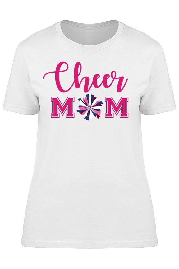 Cheer Mom Cheerleading Pompom T-Shirt Women -Image by Shutterstock, Female Large