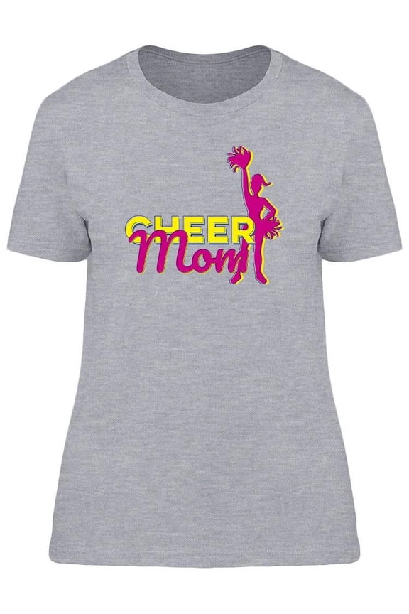 Cheer Mom Phrase Design T-Shirt Women -Image by Shutterstock, Female Small
