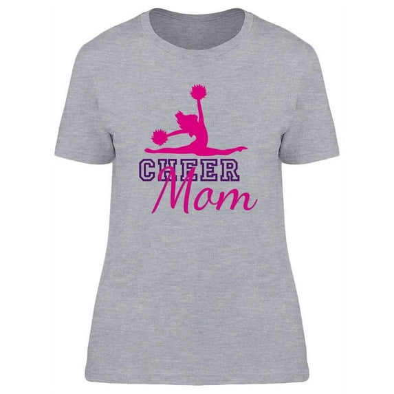 Cheer Mom Phrase T-Shirt Women -Image by Shutterstock, Female Large
