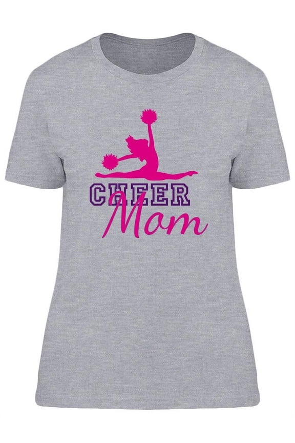 Cheer Mom Phrase T-Shirt Women -Image by Shutterstock, Female Small