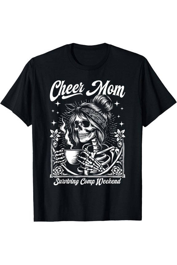 Cheer Mom Surviving Comp Weekend Coffee Cheerleader T-Shirt Size S-5XL