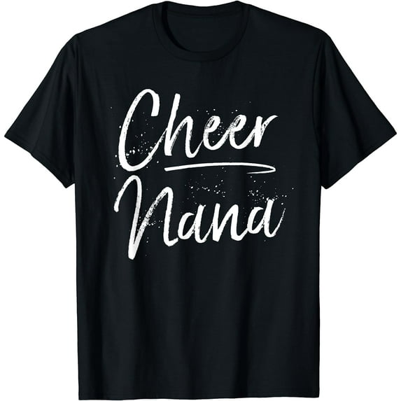 Cheer Nana T-Shirt Cute Cheerleading Grandmother Gift Gift T-Shirt