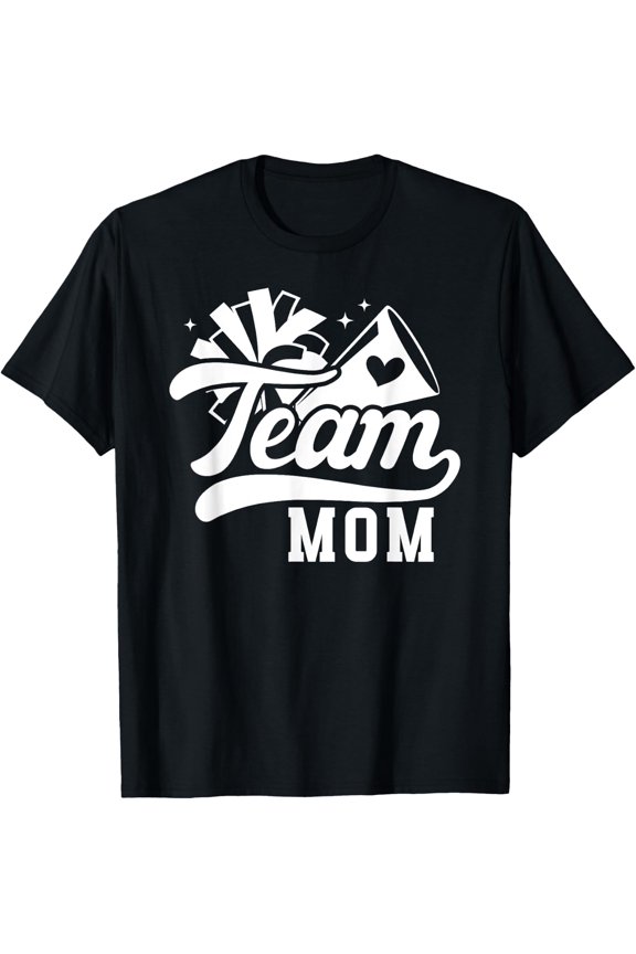 Cheer Team Mom Appreciation Cheerleading Team Mama T-Shirt Size S-5XL