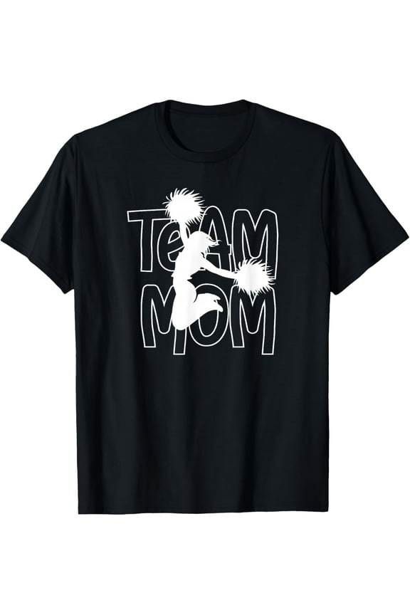 Cheer Team Mom Cheerleading Team Mama Cheer Team Mother T-Shirt Shirts