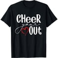 thumbnail image 1 of Cheer Your Heart Out - Cool Cheerleader Cheering T-Shirt Black Small, 1 of 4