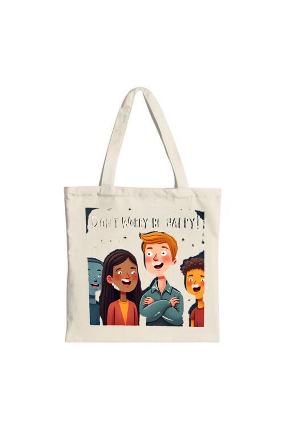 Cheerful Cartoon Tote Bag with Diverse Friends & ' DON ' T WORRY BE HATY ' Text - Perfect for Shopping Travel & Parties