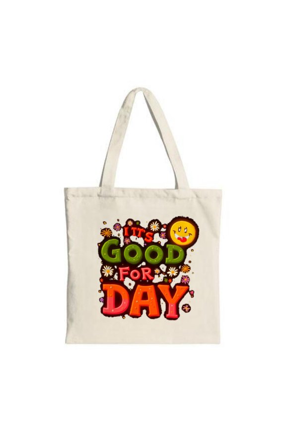 Cheerful Floral Tote Bag with ' IT ' S GOOD FOR DAY ' in Bold Colors Smiling Sun Design Perfect for Shopping Travel & Parties