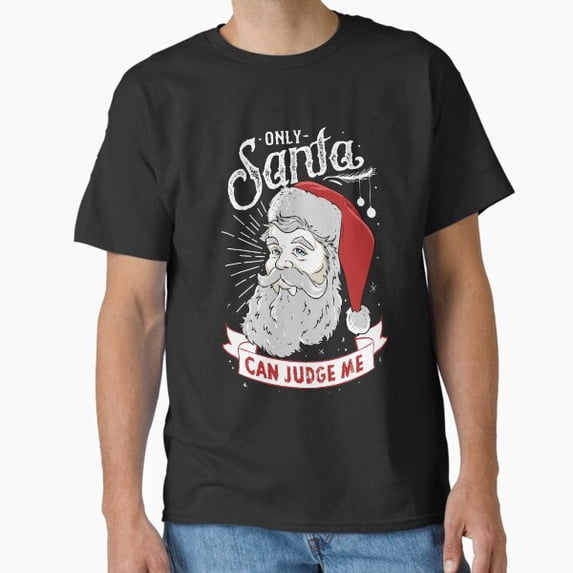 Cheerful Judge Me Only Fun Holiday Humor Retro Winter Style Unisex T-Shirt, up to size 5XL