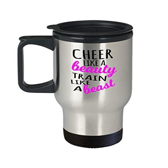 Cheerleader Coffee Mug - Cheer Like A Beauty Train Like A Beast - Cheerleading Gift - 14 oz Stainless Steel Travel Cup