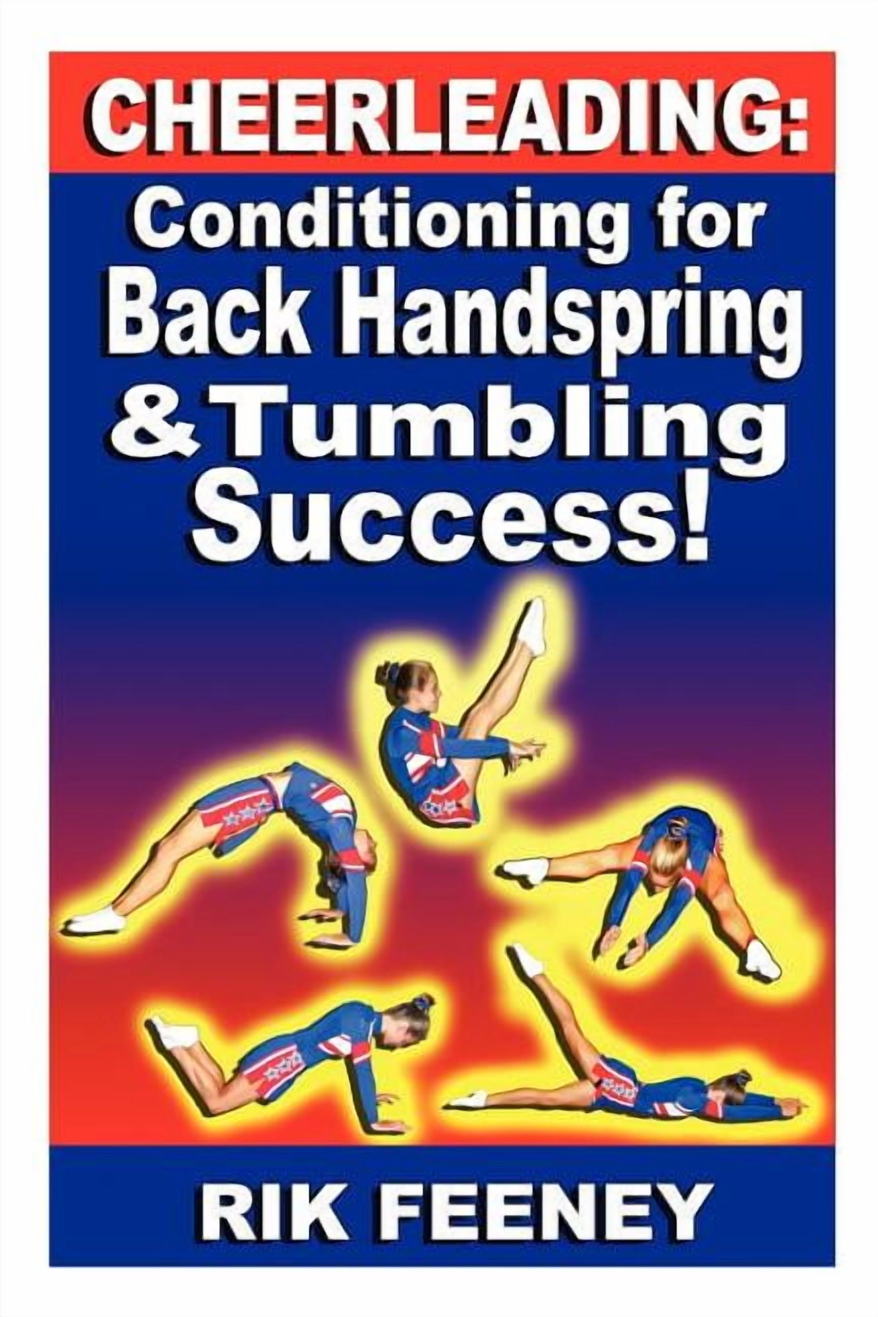 Cheerleading: Conditioning for Back Handspring & Tumbling Success ...