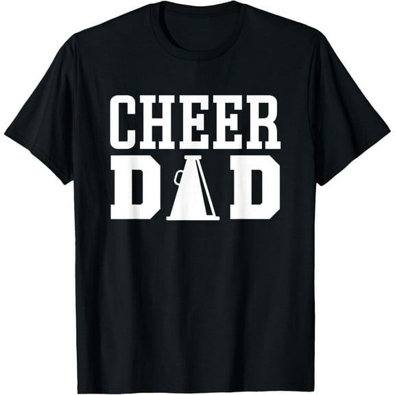 Cheerleading Dad Apparel for Cheer Dad T-Shirt