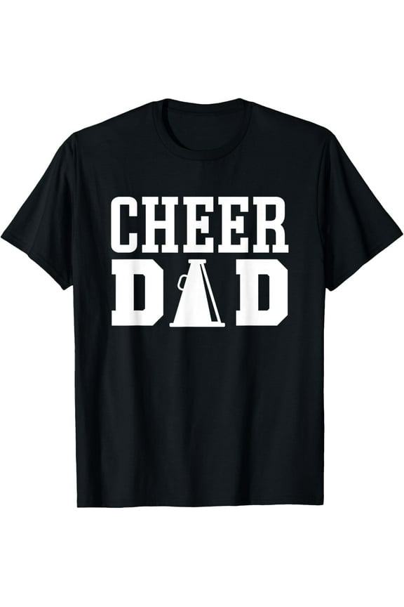 Cheerleading Dad Apparel for Cheer Dad T-Shirt