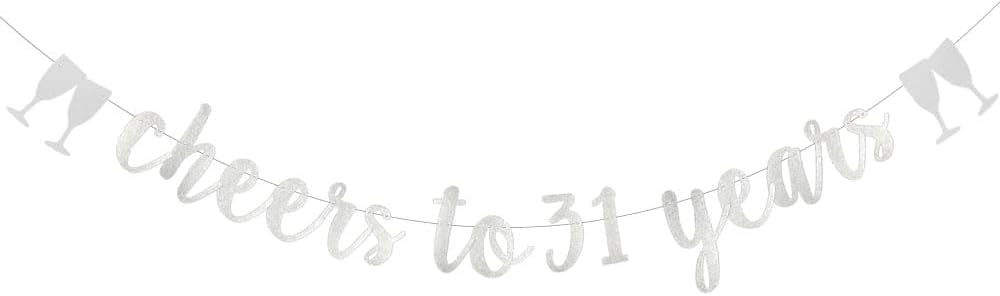 Cheers to 31 Years Banner,Pre-Strung,Silver Paper Glitter Party ...