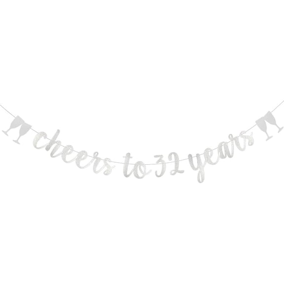 Cheers to 32 Years Banner,,Silver Paper Glitter Party Decorations for 32nd Wedding Anniversary 32 Years Old 32nd Birthday Party Supplies Letters Silver