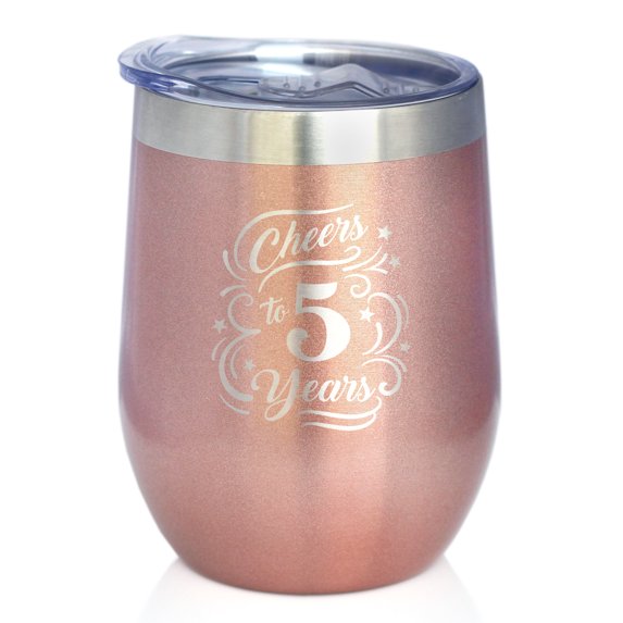 Cheers 5 Years - Insulated Wine Tumbler with Sliding Lid - 5th Anniversary Gifts - Rose Gold 12oz