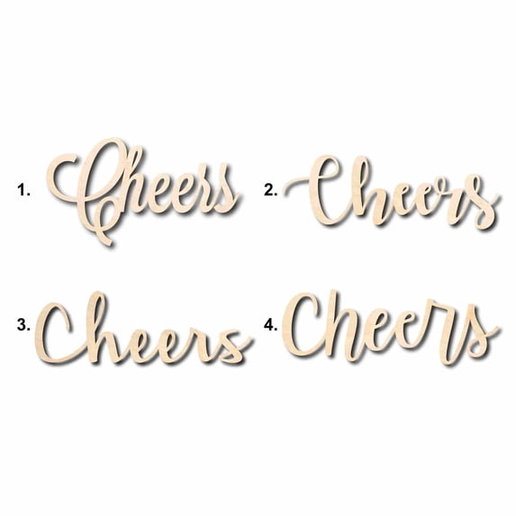 Cheers Sign Unfinished Wood Cutout Home Decor DIY Option 4- 10" Wide / 1/8"