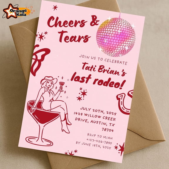 Cheers & Tears Last Rodeo Invitation Card  Celebratory Design for Tati Brians Farewell Party  Envelope Included  Perfect for Fun and Memorable Events