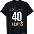 thumbnail image 1 of Cheers To 40 Years - 40th Wedding Anniversary T-ShirtMen's and women's gift, black and white T-shirt, size: Extra large S-4XL, 1 of 4
