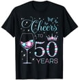 thumbnail image 1 of Cheers To 50 Years Old 50Th Birthday Party 50Th Happy Bday Unisex Men Women T-Shirt S-5Xl - Best Birthday Gifts, 1 of 3
