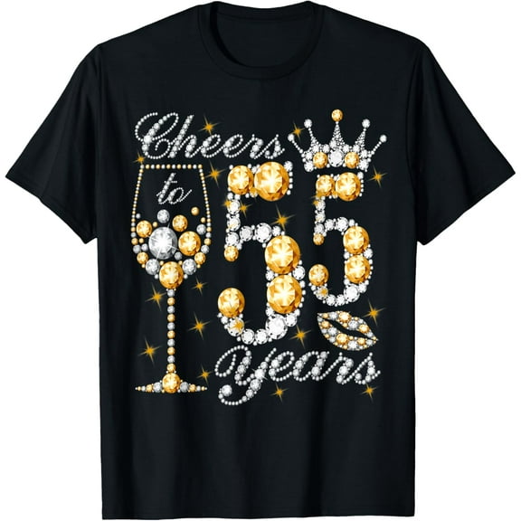 Cheers To 55 Years Old Happy 55th Birthday Queen Drink Wine T-Shirt100% cotton