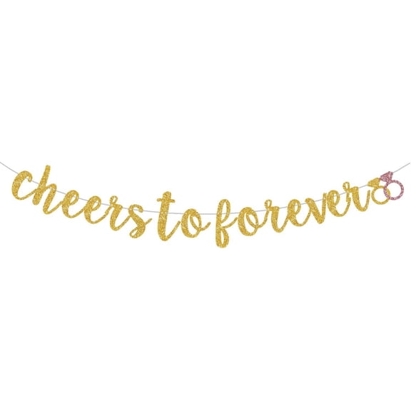 Cheers To Forever Banner for Gold Gliter Engagement/Wedding Banner/Bridal Shower Party Decorations (Pre-Strung)