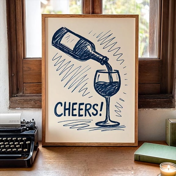 Cheers Wine Art Poster, Doodle Sketch, Bar Cart Decor Home Decor, 8x12 UNFRAMED