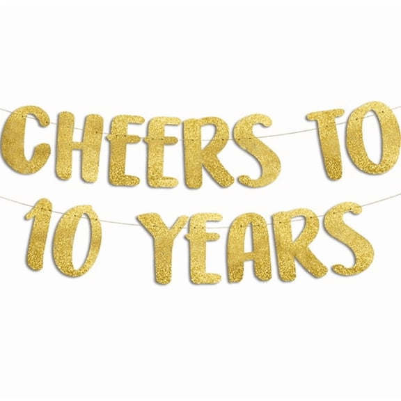 Cheers to 10 Years Banner, Gold Glitter, Party Decoration, Anniversary or Birthday Celebration