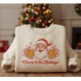 thumbnail image 1 of Cheers to the Holidays Sweatshirt, Funny Santa Beer Crewneck, Christmas Party Shirt, Cozy Festive Drinking Sweater, 1 of 4