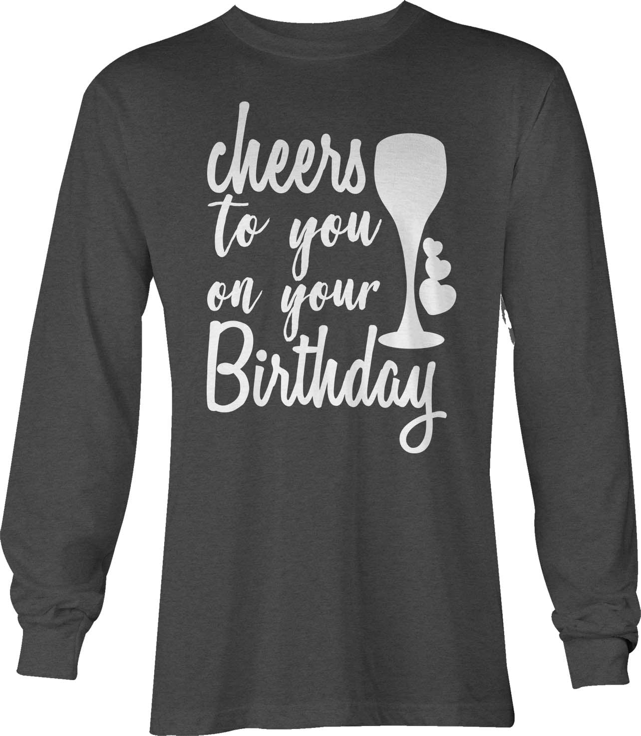 Cheers to you on your Birthday Drink Party Tshirt for Men Small Gray