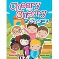 thumbnail image 1 of Cheery Cherry and the Gang Coloring Book, (Paperback), 1 of 1