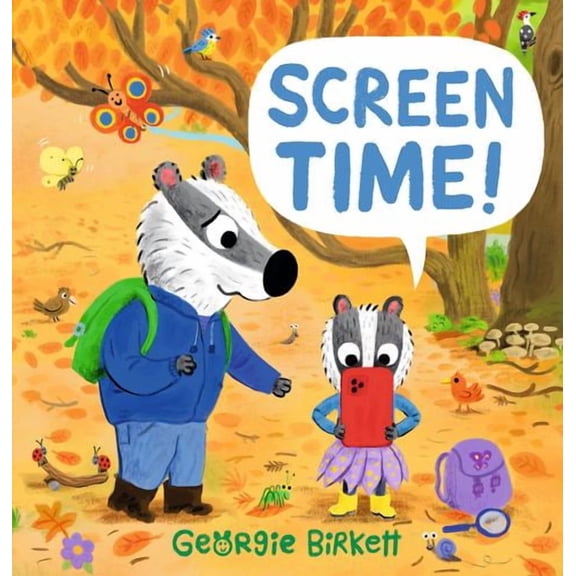 Screen Time! Binding: Hardcover