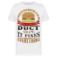 thumbnail image 1 of Cheeseburger Fixes Everything T-Shirt Men -Image by Shutterstock, Male Small, 1 of 2