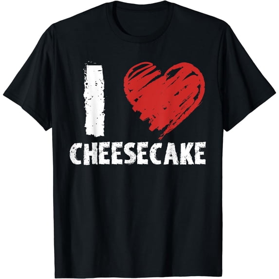 Cheesecake Lover Shirts and Gifts I Love Cheesecake Food Lover T-Shirt
