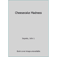 thumbnail image 1 of Pre-Owned Cheesecake Madness (Paperback) 0671504746 9780671504748, 1 of 1