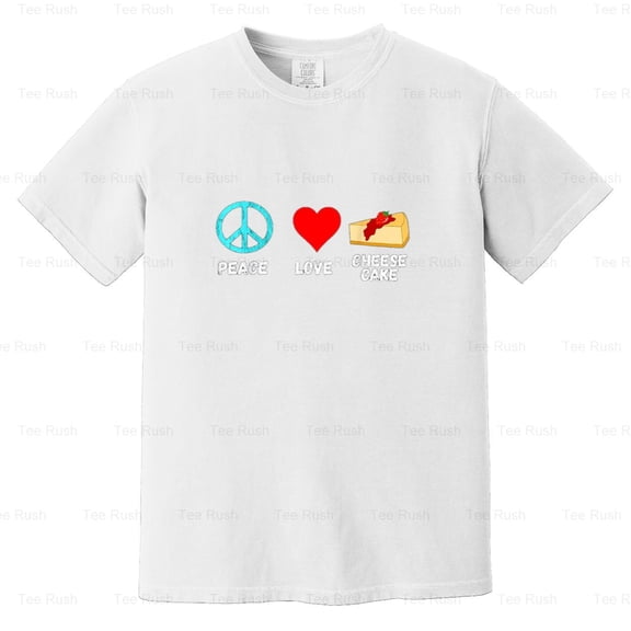 Cheesecake Peace Love Cheese Cake Funny Dessert Gift, Food, Sweet, Peace, Comfort Color T-Shirt Unisex, up to 4XL