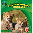 thumbnail image 1 of Pre-Owned Cheetahs (21st Century Basic Skills Library: Baby Zoo Animals) Paperback, 1 of 1