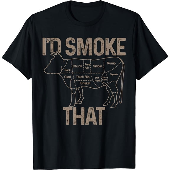 Chef Butcher Cook BBQ I'd Smoke That Cow Beef Funny Gift T-Shirt