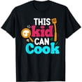 thumbnail image 1 of Chef Can Cook Cooking Lovers Future Chef T-Shirt, 1 of 4