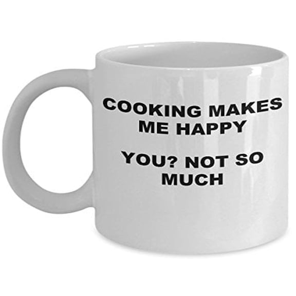 Chef 11 oz Coffee Mug - Makes Me Happy You Not So Much White Ceramic Gift