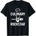 thumbnail image 1 of Chef Cook Cooking Lover Line Cook Funny Culinary Rockstar T-Shirt, 1 of 3