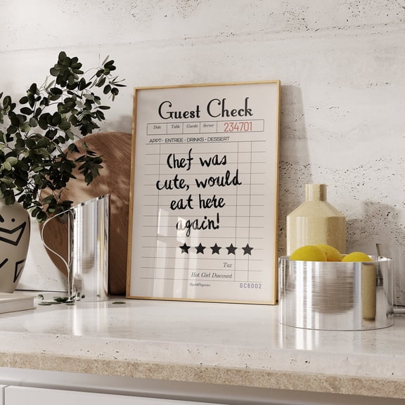 Chef Was Cute Guest Check Print, Modern Kitchen Wall Art, Typography Poster, Chef Was Cute Would Eat Here Again Wall Art, Modern Wall Decor, 8x12 UNFRAMED