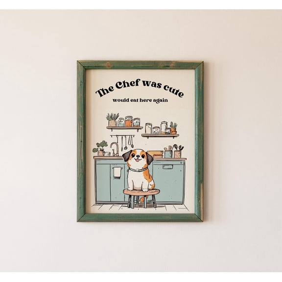 Chef Was Cute Wall Poster, Retro Illustration, Classroom Wall Art Poster, Cottagecore Positive Quote, Typography Poster, Room, Unframed Poster Size 8x12