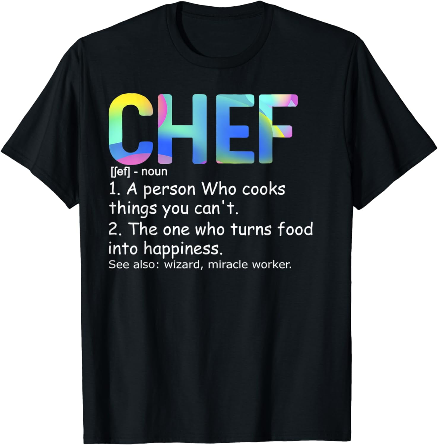 Chef Definition Chef & Cook Funny Cooking Culinary Tee TShirt