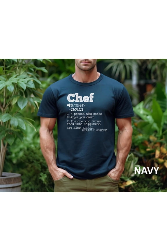 Chef Definition Culinary Master Kitchen Cook Foodie Restaurant Management Apparel T-Shirt