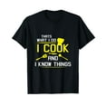 thumbnail image 1 of Chef Geek Food FUNNY I COOK AND I KNOW THINGS T-SHIRT, 1 of 5